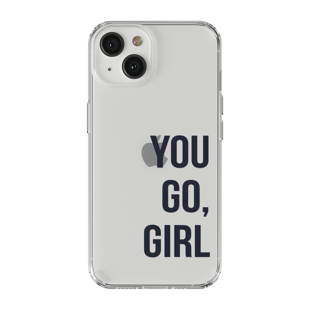 You Go Girl Tasarım Kılıf - 385