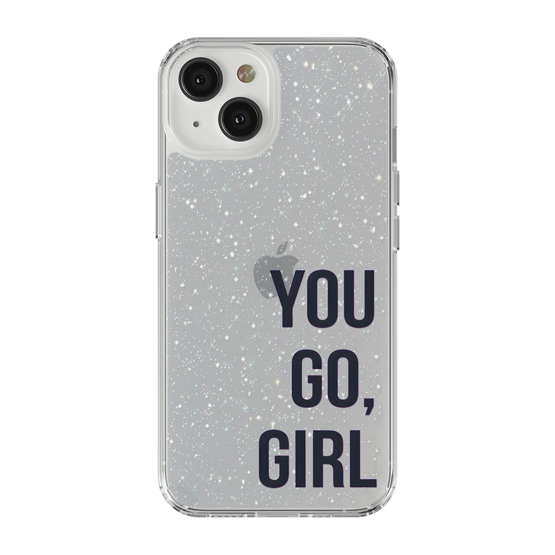 You Go Girl Simli Şeffaf Tasarım Kılıf - 452